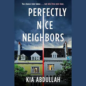 Perfectly Nice Neighbors audiobook cover shows two houses with a red line dividing them