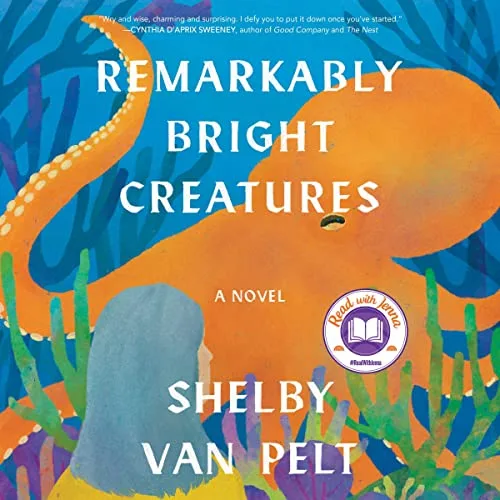 Remarkably Bright Creatures is one of the best audiobooks on Hoopla! The cover is a colorful drawing of an orange octopus in an aquarium, a grey-haired woman stands next to it and looks at the animal.
