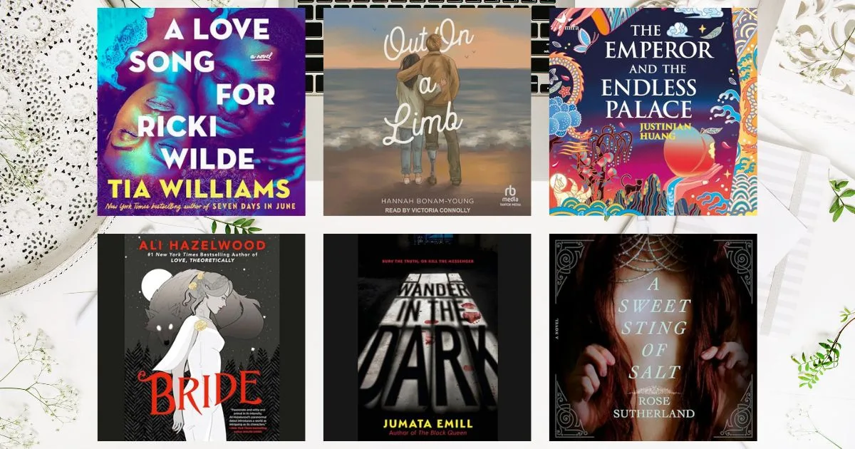 Collage of 6 of the best audiobooks 2024: A Love Song for Ricki WIlde, Out on A Limb, The Emperor and the Endless Palace, Bride, Wander in the Dark, A Sweet Sting of Salt)