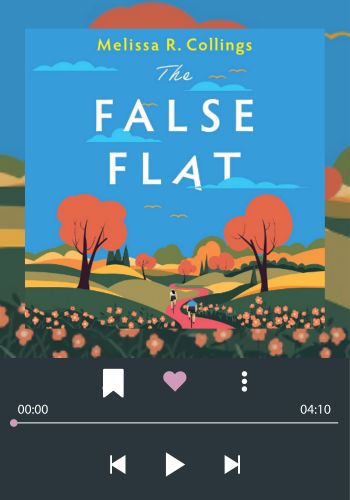 The False Flat audiobook cover is a colorful illustration of a landscape with flowers and trees, with two people biking down a path