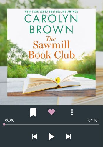 A graphic of an audiobook player showing The Sawmill Book Club, the latest among Carolyn Brown's Read and Listen for Free audiobooks