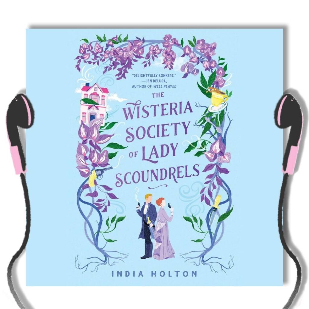 The Wisteria Society of Lady Scoundrels audiobook cover